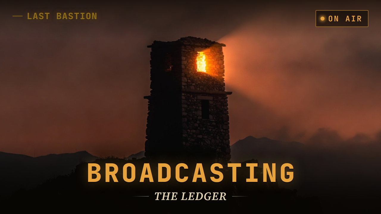 LastBastion.TV — The work continues.